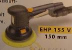 DL - Exzenterschleifer EHP 155 V 150 mm  